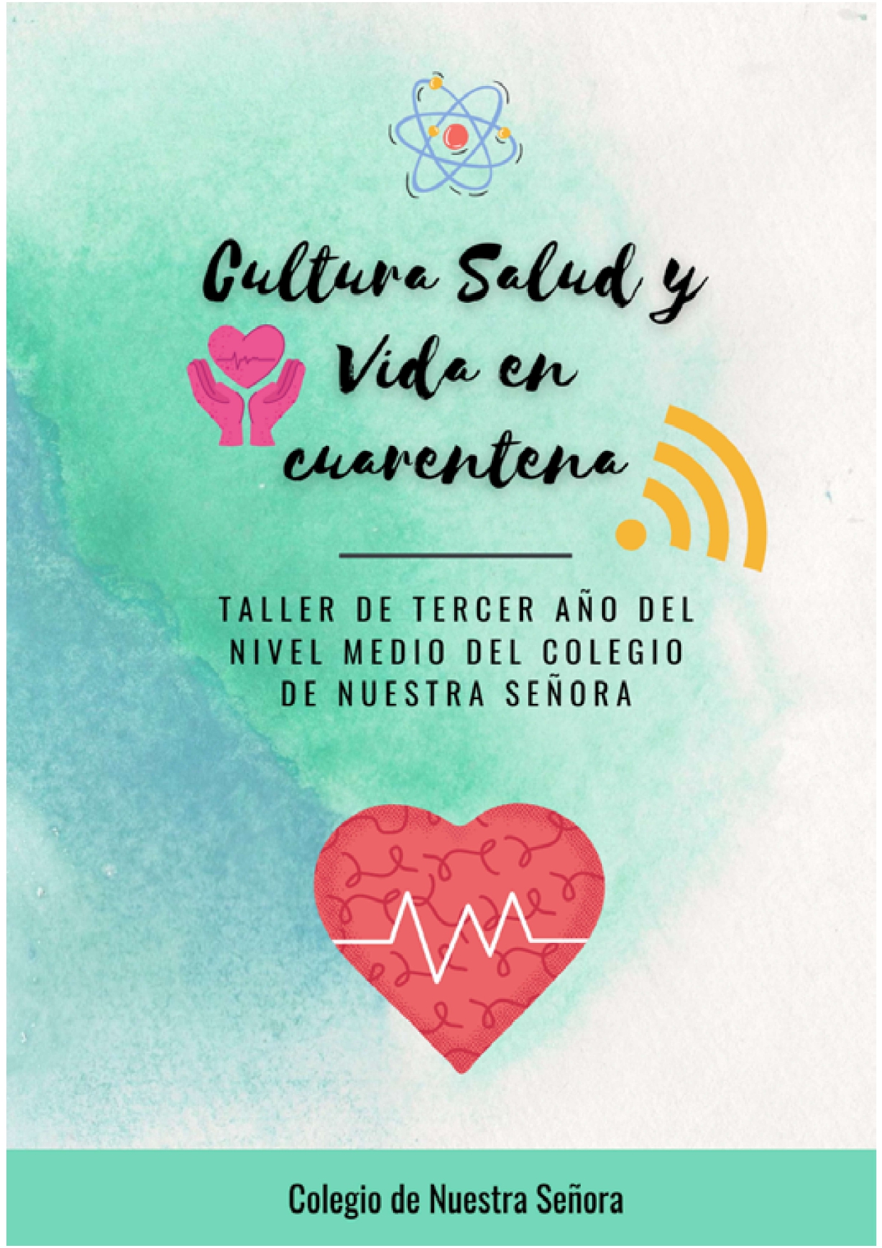 Taller Cultura Salud y vida en cuarentena